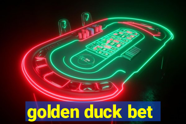 golden duck bet